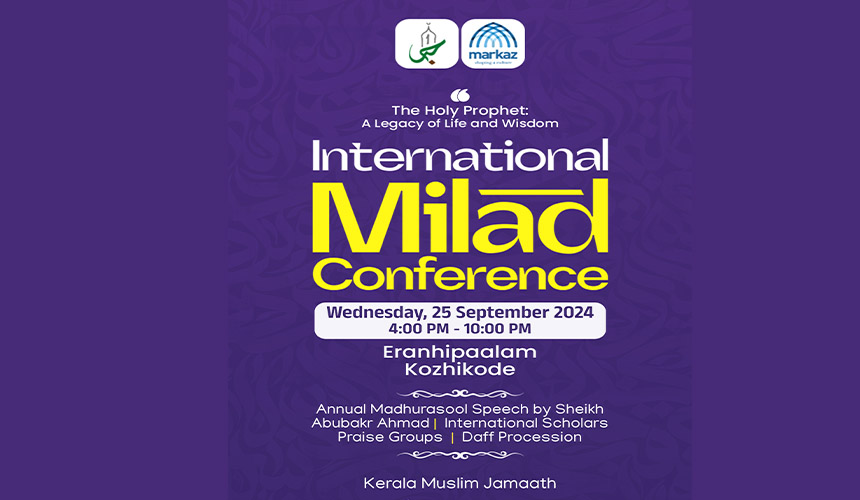 International Milad Conference to be Held on September 25 in Kozhikode